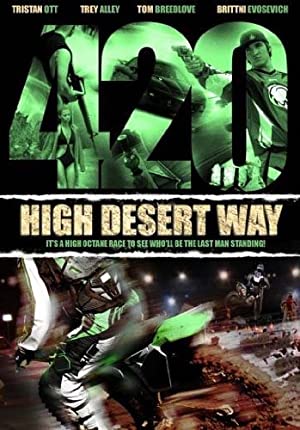 420 High Desert Way (2010) starring Trey Alley on DVD on DVD